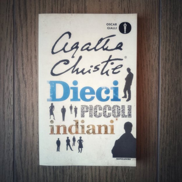 Dieci piccoli indiani - Agatha Christie » LA BIBLIOTECA AZZURRA